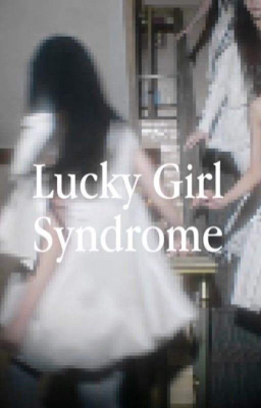 Lucky girl syndrome | Moka & Illit  by chaenniedz