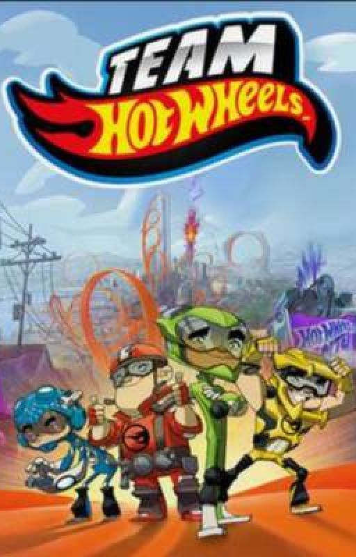 Adventures of Team hot wheels:The series  by Unknown_Kats