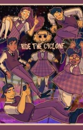 Ride The Cyclone| Chat-Fic by TheUnknown-JaneDoe