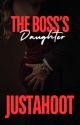 The Boss's Daughter | OMEGAVERSE Short Story by justahoot