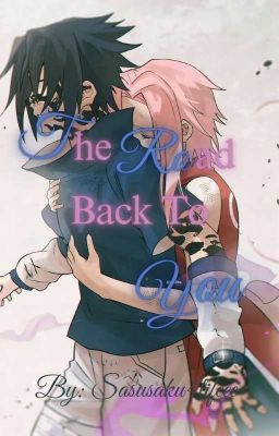 Sasusaku: The Road Back To You  cover