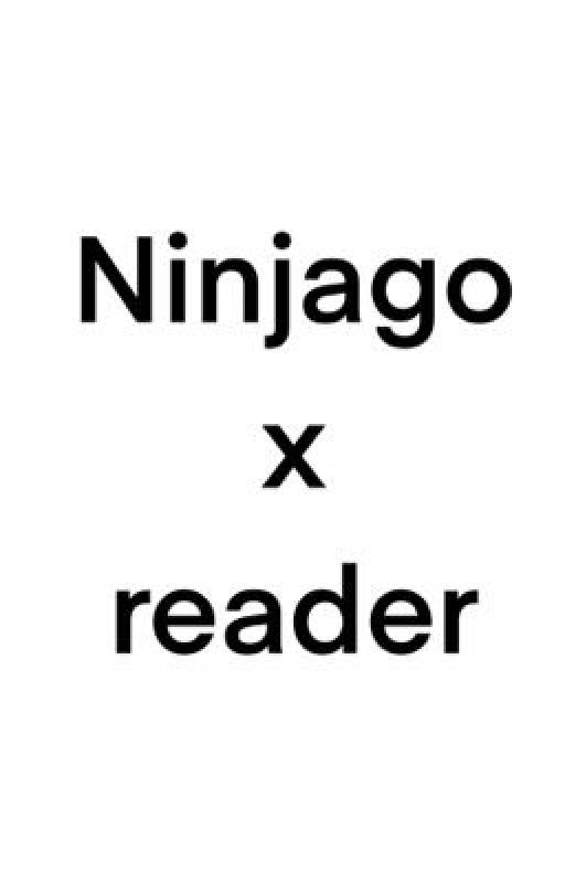 Ninjagoxreader  by I_LUVE_HOGWARTS