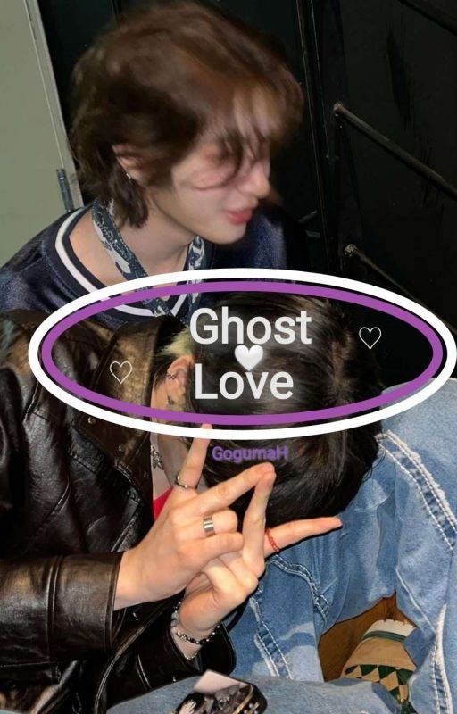 Ghost Love | BND | Gongfourz T.S. × L.H. ☑  by GogumaH