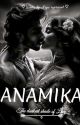 ANAMIKA- The darkest shade of love.  by writesbyArya