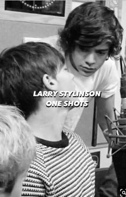 Larry Stylinson | one shots cover