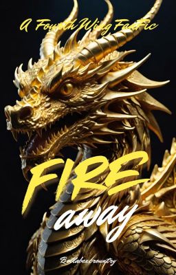 Fourth Wing Fanfic: Fire Away cover