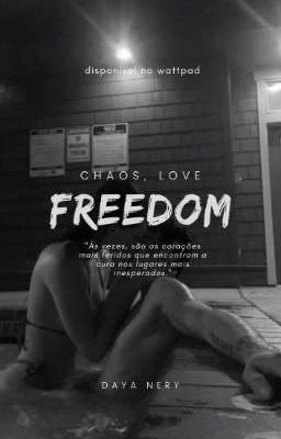 chaos, love and freedom  cover