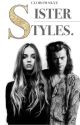 Sister Styles by clobowskye