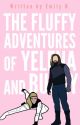 The Fluffy Adventures of Yelena and Bucky by Em1The2Crispy3