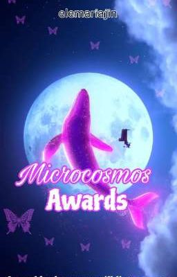 ☆♬○♩●♪✧♩Microcosmos Awards☆♬○♩●♪✧♩　　 cover