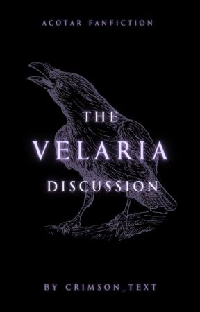 The Velaria Discussion by crimson_text