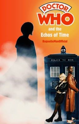 Doctor Who and the Echoes of Time cover