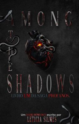 Among The Shadows: (Os Profanos) Livro 01 cover