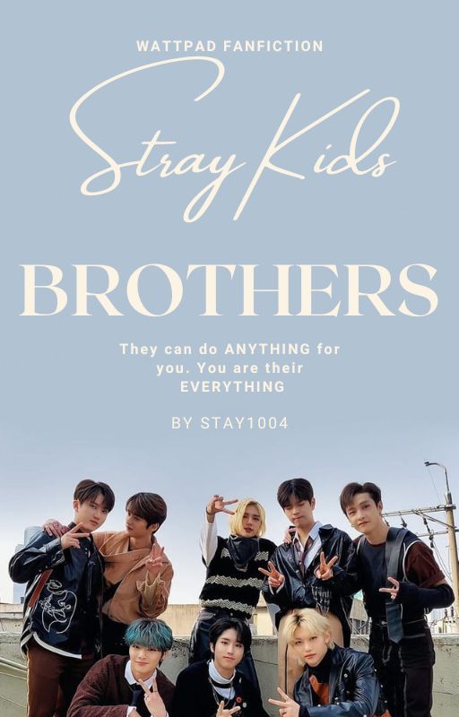 STRAY KIDS BROTHERS (Mafia) by stay1004