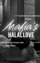 MAFIA'S HALAL LOVE  by rubyrubina08