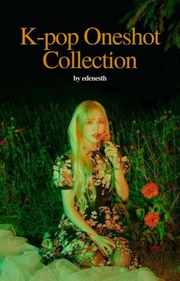 K-pop Oneshot Collection cover