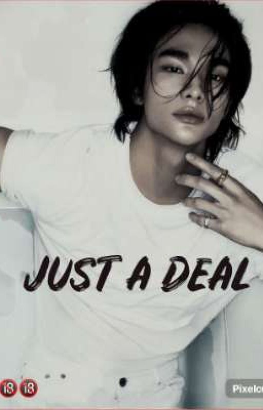 JUST A DEAL [Hwang Hyunjin]  by Tomie_skz_writer