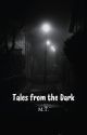 Tales from the Dark by michiamanolibbi