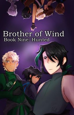 Brother of Wind {Book 9: Hunted} cover