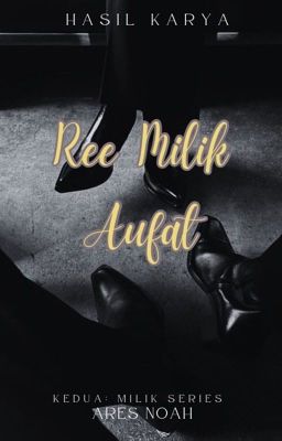 REE MILIK AUFAT [COMPLETE] cover