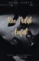 REE MILIK AUFAT [COMPLETE] by AresNoahLee