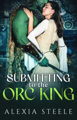 Submitting to the Orc King cover