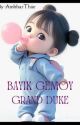 BAYIK GEMOY GRAND DUKE by AmbharThiie01