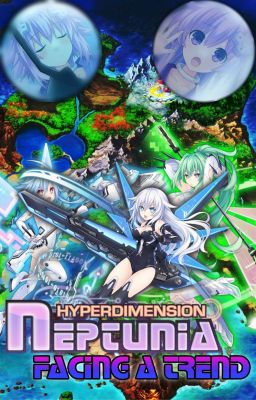 Hyperdimension Neptunia: Facing a Trend cover