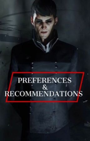 Preferences and recommendations by thefanfictioncorner