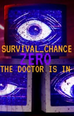 Survival_Chance: Zero (Male! OC / Reader x Murder Drones) cover