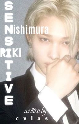 SENSITIVE ➜ nishimura riki  cover