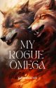 My Rogue Omega (MxM) by Taina9098