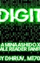 Digit (A Mina Ashido X Male Reader Fanfic)  by Dhruv_M1702