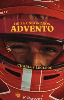 Advento - Os 24 Encontros • Charles Leclerc & Sofie Vettel  cover