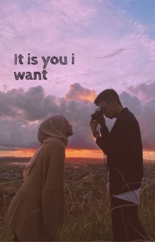 It is you I want by Dijah114