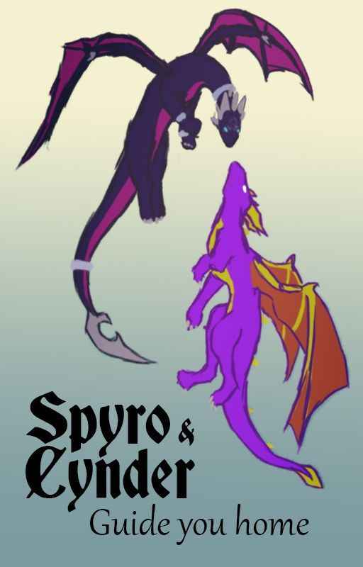 Spyro & Cynder: Guide you home by HarpReaper