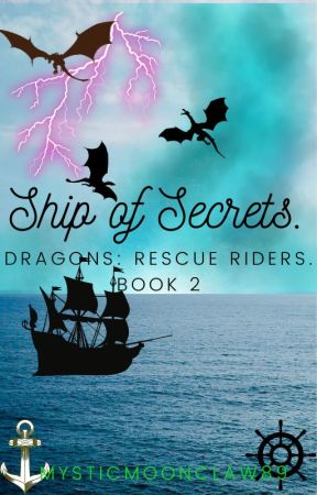 Rescue Riders: Ship of Secrets Book 2 by MysticMoonClaw89