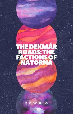 The Dekmár Roads: The Factions of Natorna cover