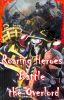 Roaring Heroes Battle the Overlord (Ainz)