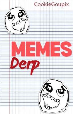 MEMES DERP ✓ cover