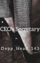 CEO's Sᴇᴄʀᴇᴛᴀʀʏ by Depp_Head_143