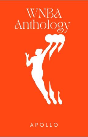 WNBA Anthology by baldheadeddemon