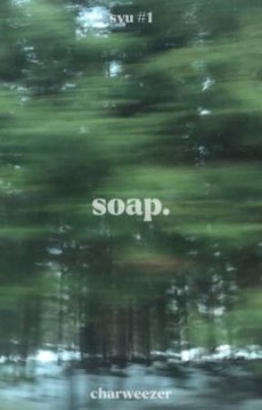 soap. || svu oneshots by charweezer