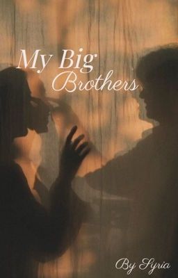 My Big Brothers  (age regression) cover