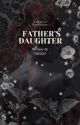 Father's Daughter by tikdesruc