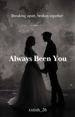 ALWAYS BEEN YOU  cover