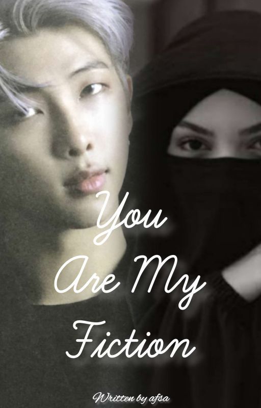 You Are My Fiction [kim Namjoon] by Minibaby44