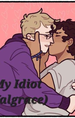 My Idiot! (Sequel to My Rival!)  cover