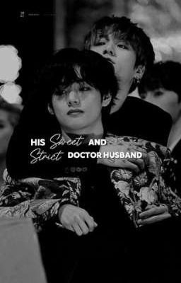 his sweet and strict doctor husband  cover