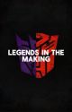 Legends In The Making (TFP x OC) by HeavenlyKP